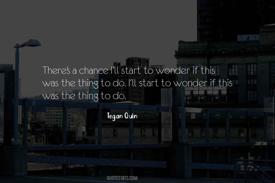 Tegan And Sara Quotes #550626