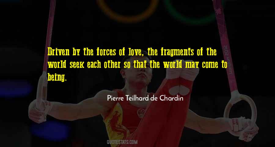 Teilhard De Chardin Quotes #377137
