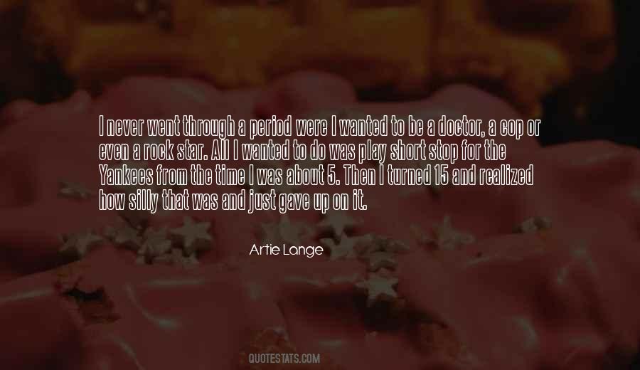 Quotes About Artie #32621