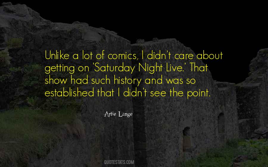 Quotes About Artie #855814