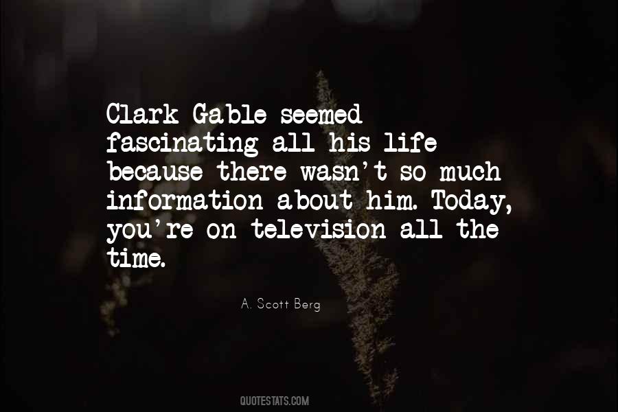 Quotes About Clark Gable #1077045