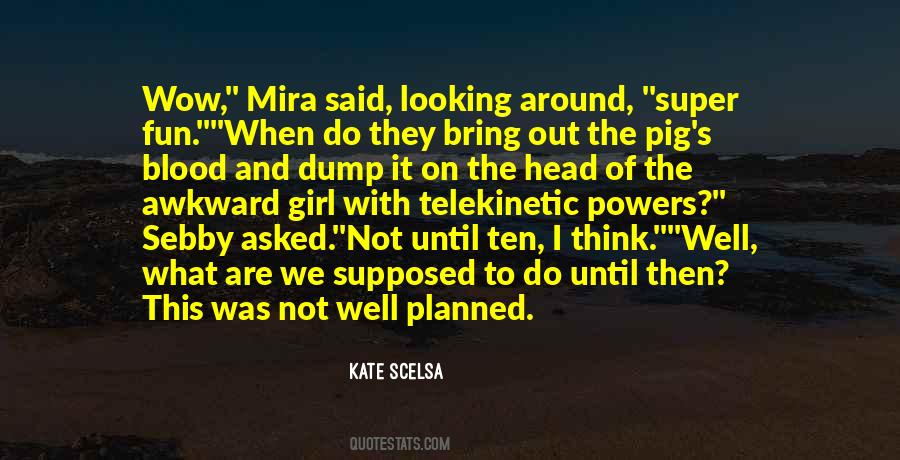 Telekinetic Quotes #968090