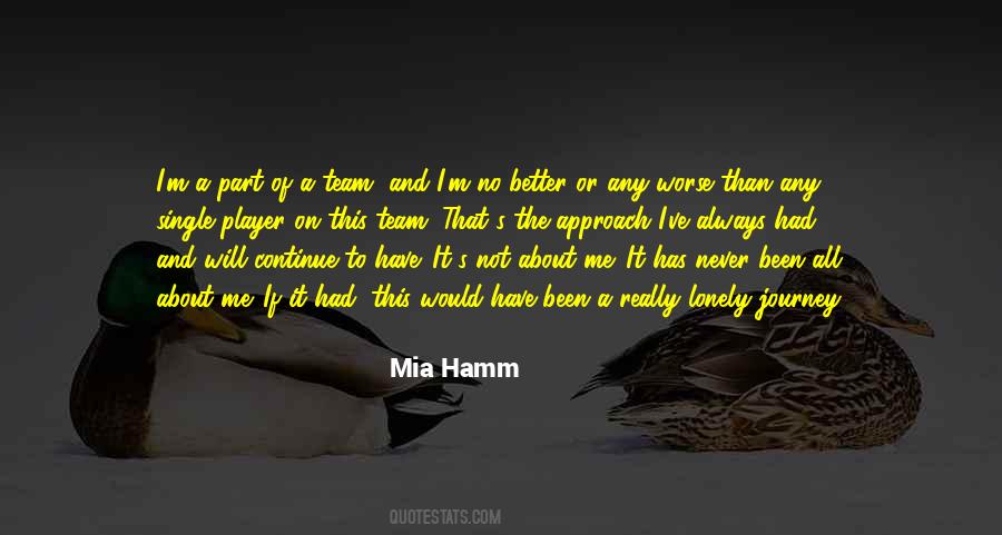 Quotes About Mia Hamm #201627
