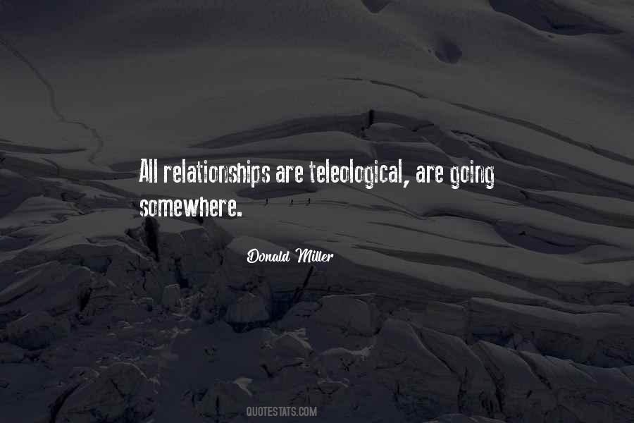 Teleological Quotes #651566