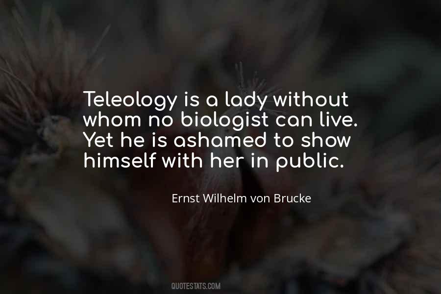 Teleology Quotes #508157