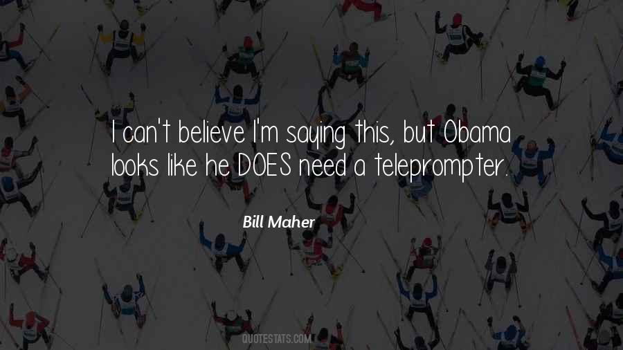 Teleprompter Quotes #982052