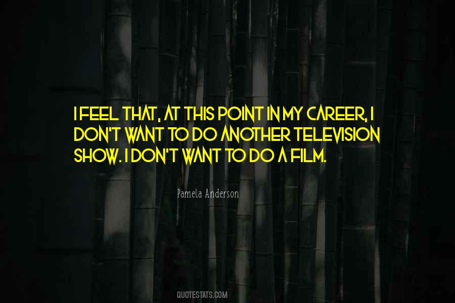 Television Show Quotes #1242607