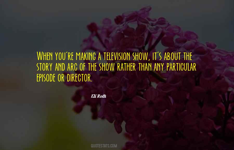 Television Show Quotes #1331639