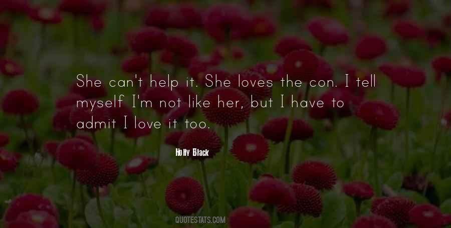 Tell Her Love Quotes #741397