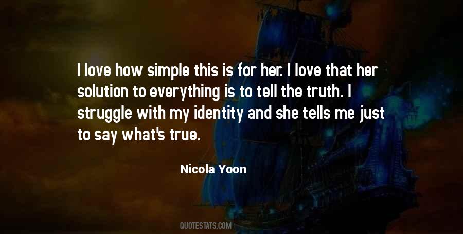 Tell Her The Truth Quotes #1371779