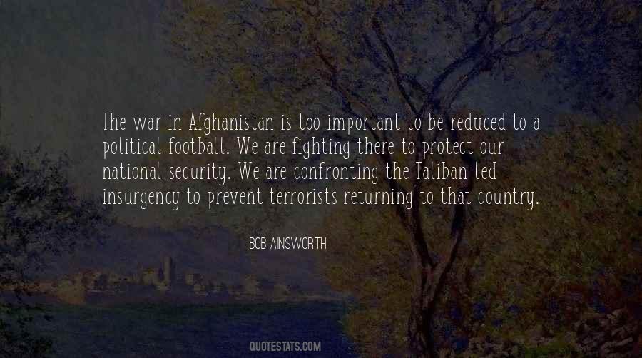 Quotes About Afghanistan War #1185039