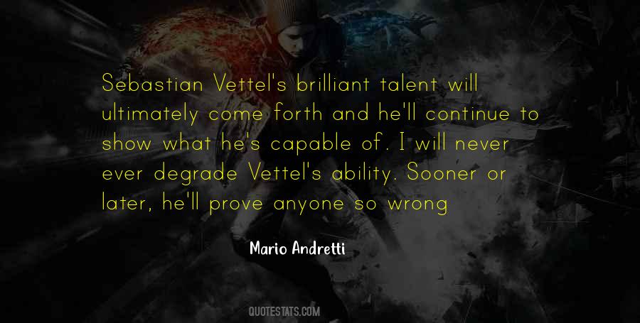 Tell Me I Can't And I Will Prove You Wrong Quotes #428344