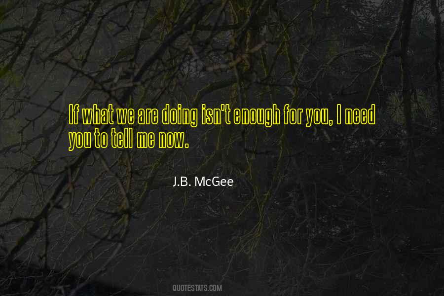 Tell Me Now Quotes #111278