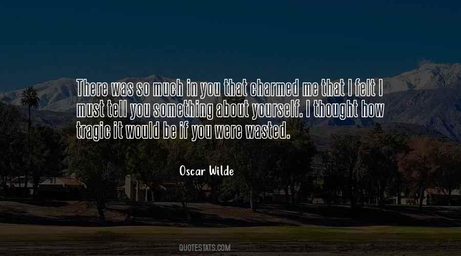 Tell Me Something About Yourself Quotes #1769535