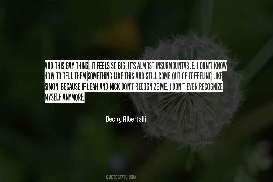 Tell Me Something I Don Know Quotes #1017114