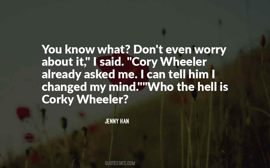 Tell Me Something I Don Know Quotes #47410