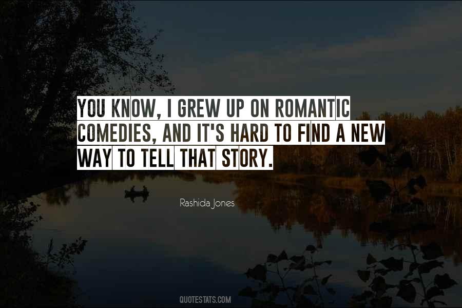 Tell Me Something New Quotes #21177