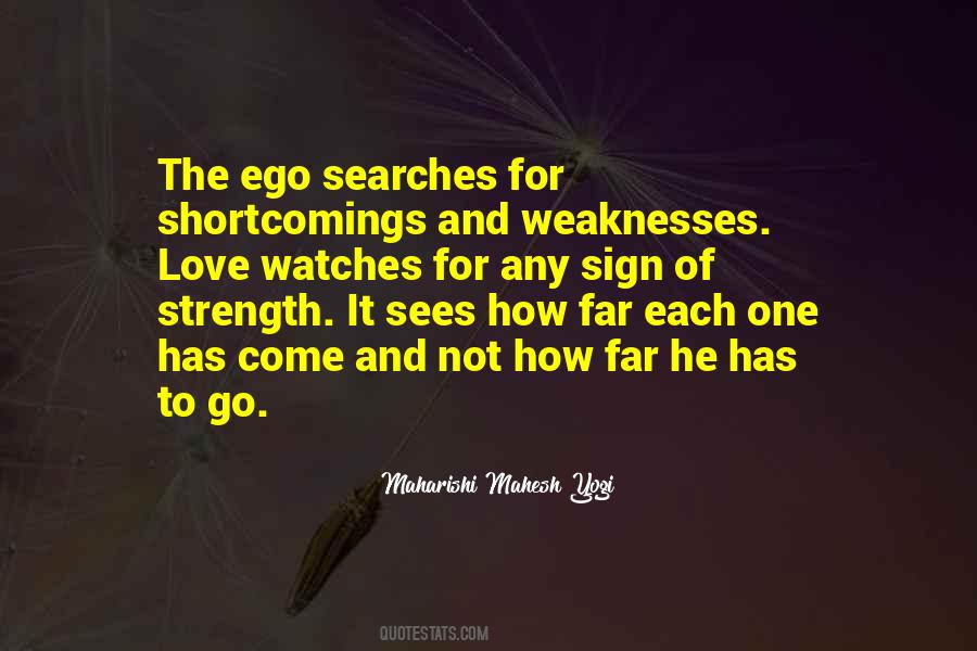 Quotes About Strength And Weaknesses #950009