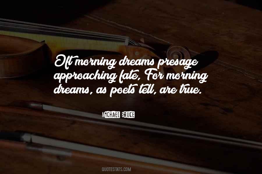 Tell Me Your Dreams Quotes #378065