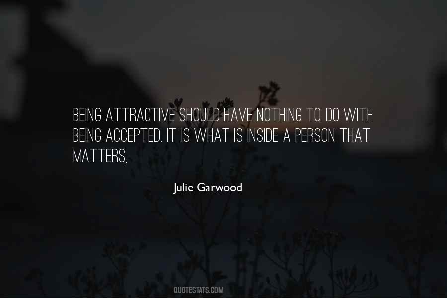 Quotes About Being Attractive #1418839