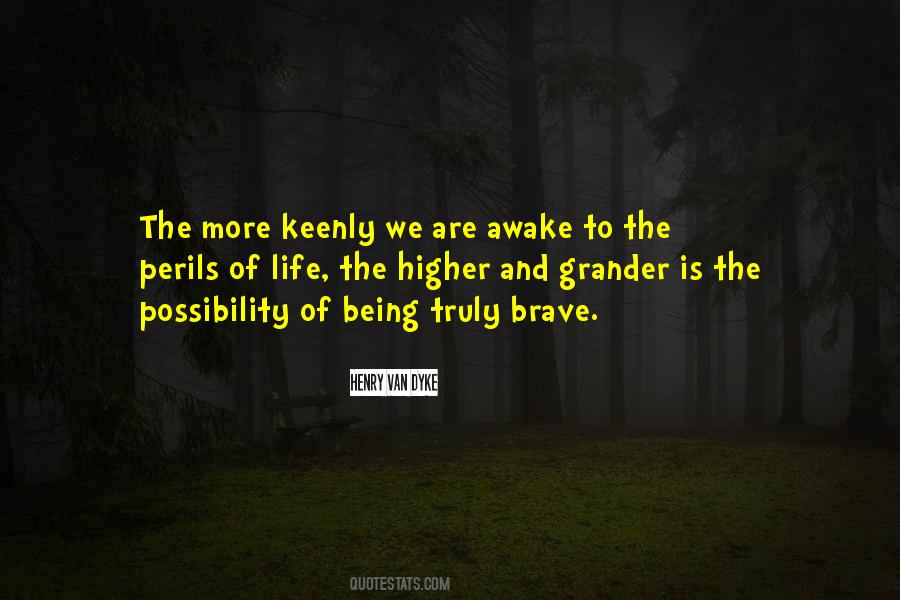 Quotes About Being Awake #1353916