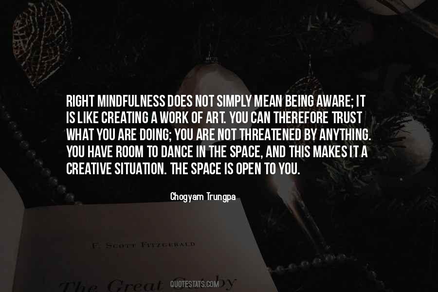 Quotes About Being Aware #1606667