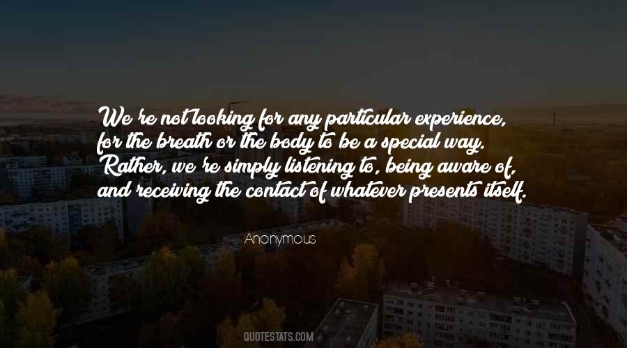 Quotes About Being Aware #1791845