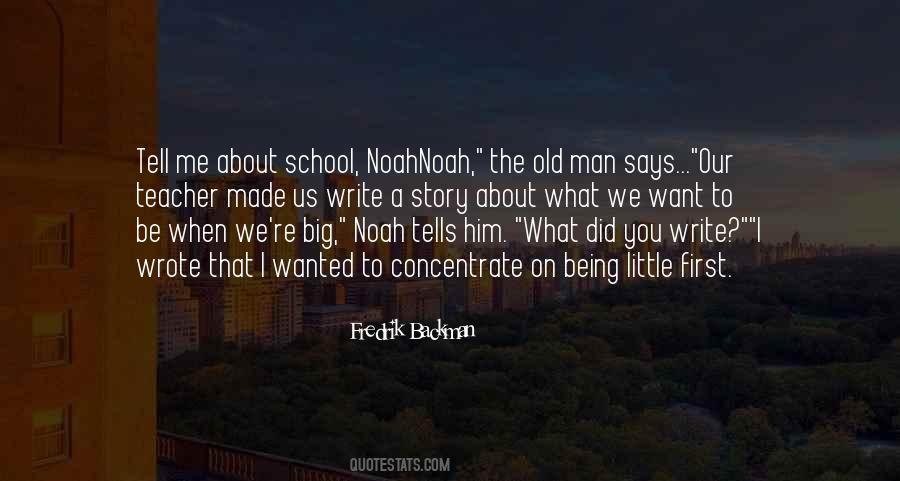 Quotes About Being Old School #866810
