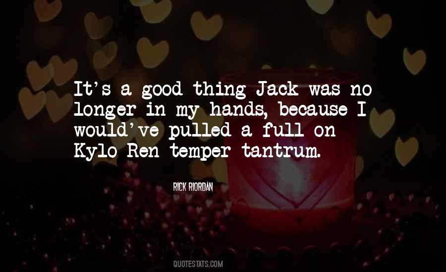 Temper Tantrum Quotes #1872942