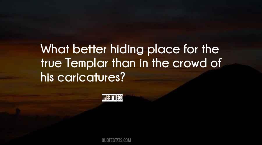 Templar Quotes #892525