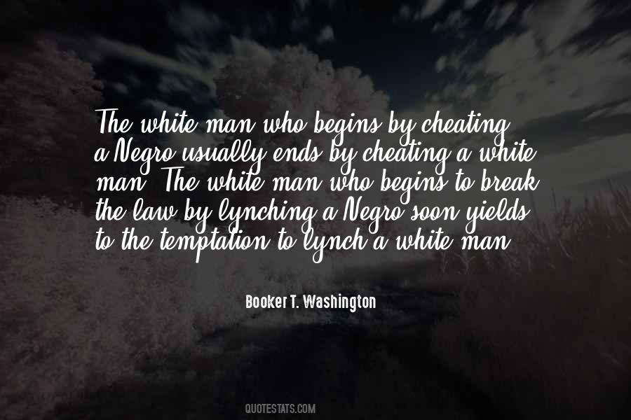 Temptation Of Cheating Quotes #1531405