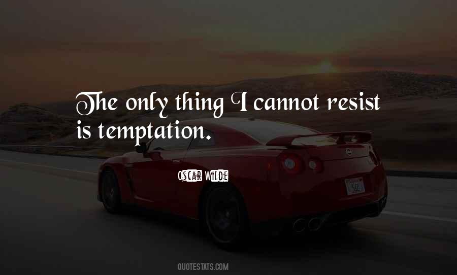 Temptation Resist Quotes #610608