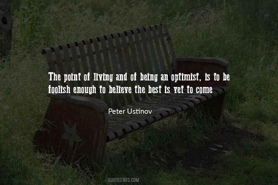 Quotes About Being An Optimist #1494991