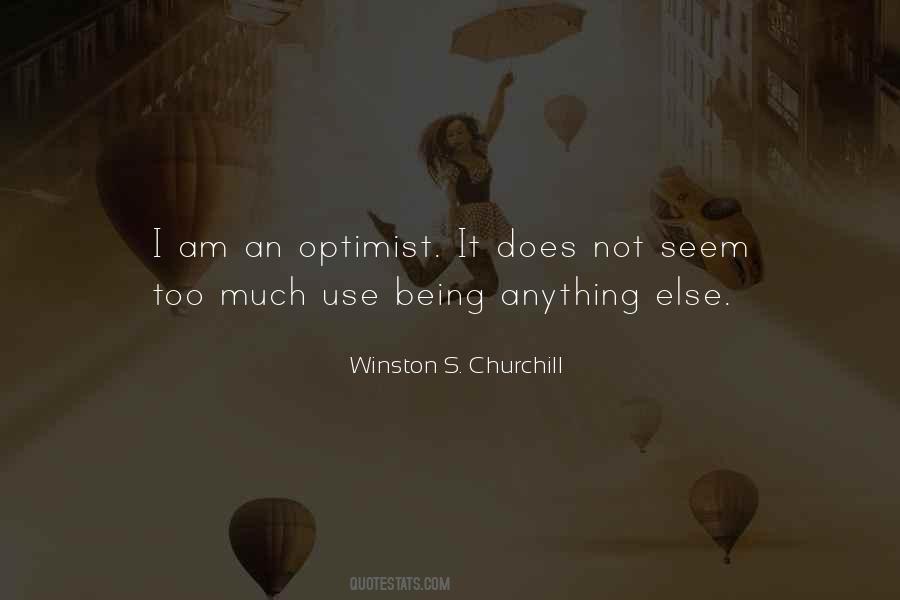 Quotes About Being An Optimist #1537639