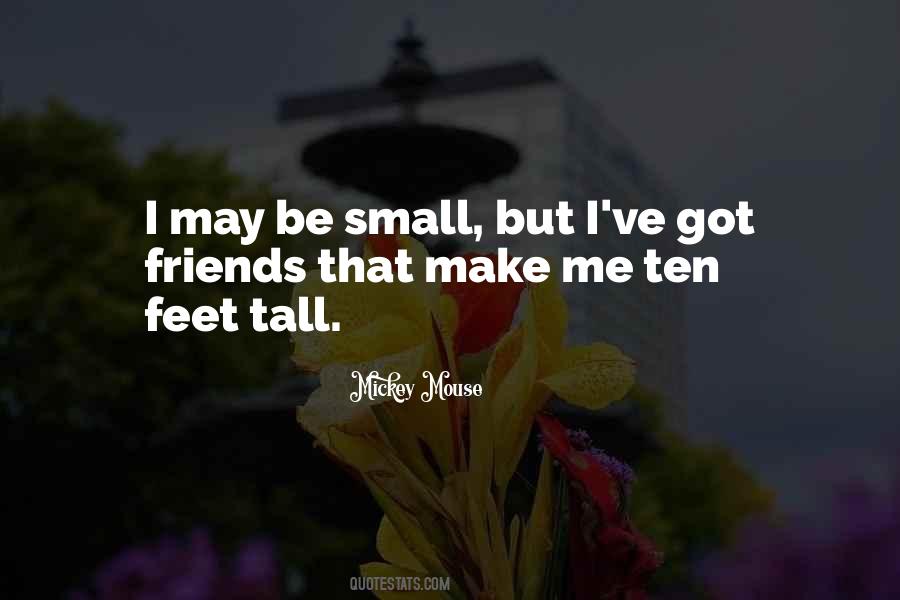 Ten Feet Tall Quotes #1072606