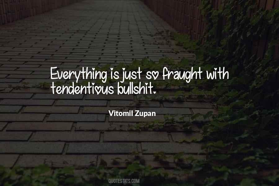 Tendentious Quotes #1135449