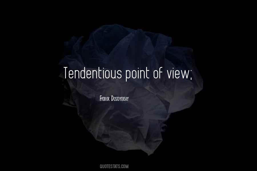 Tendentious Quotes #1527679