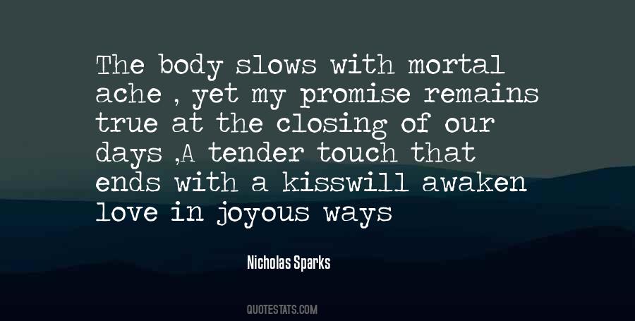 Tender Touch Quotes #948927