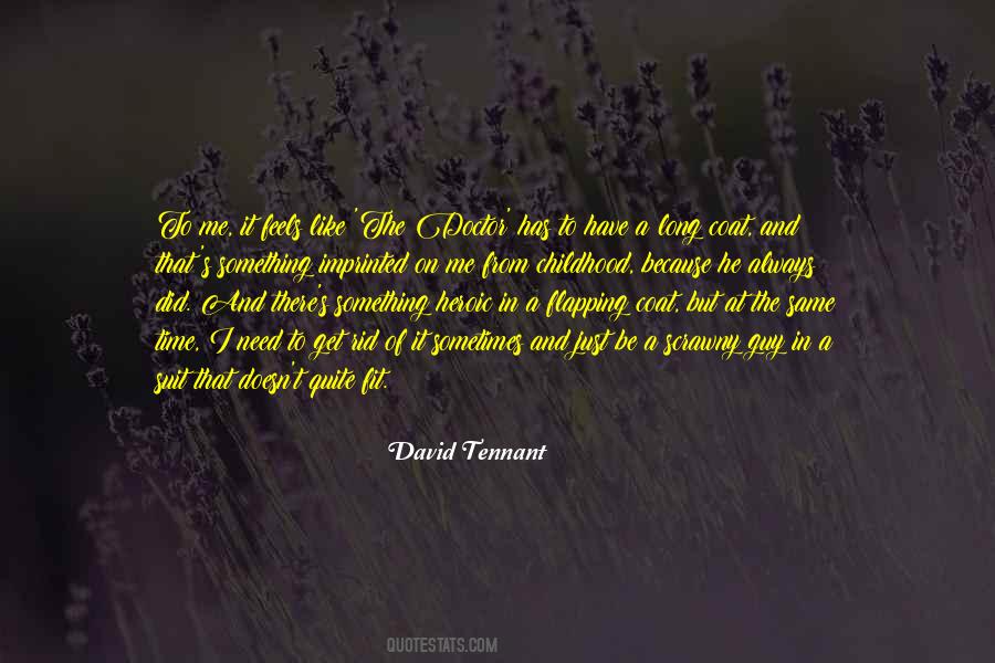 Tennant Quotes #641159