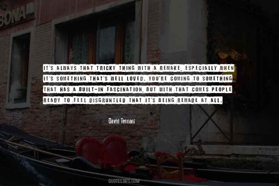 Tennant Quotes #736422