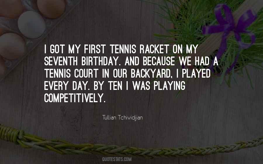 Tennis Court Quotes #1125744