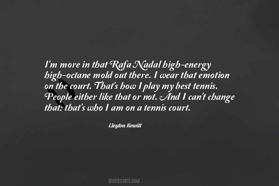 Tennis Court Quotes #428102