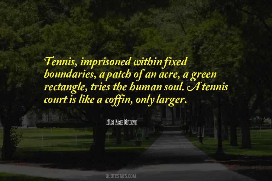 Tennis Court Quotes #444499