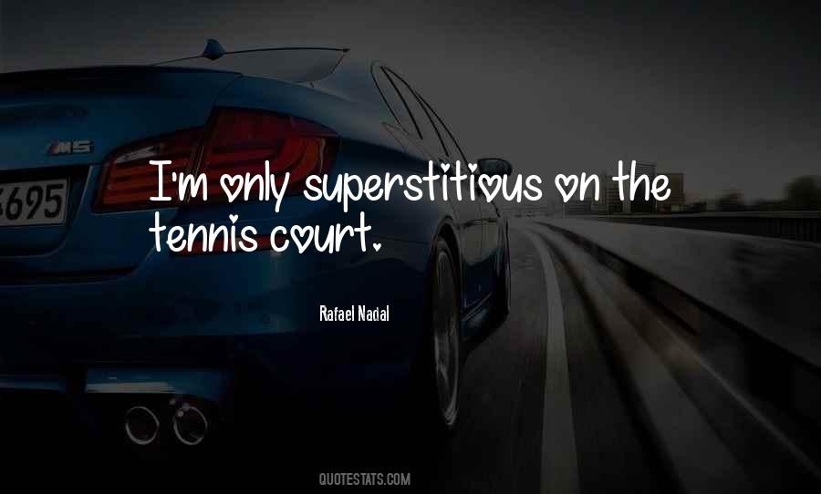 Tennis Court Quotes #95450