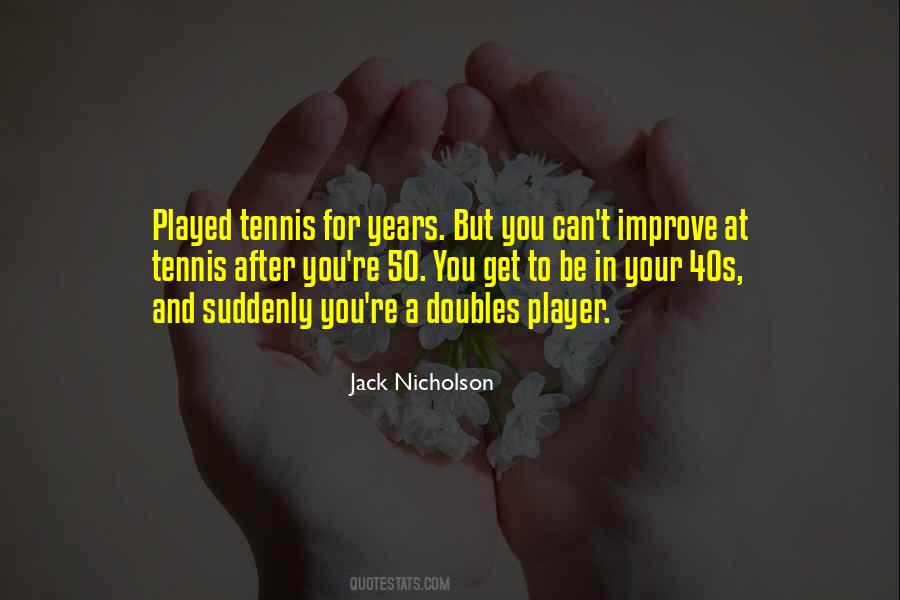 Tennis Doubles Quotes #950991