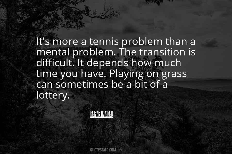 Tennis Mental Quotes #430778