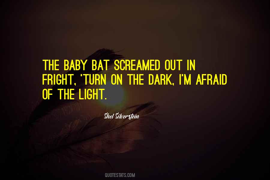Quotes About Bat #1354115