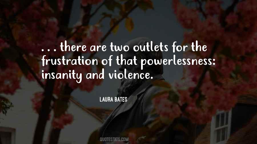 Quotes About Bates #114963