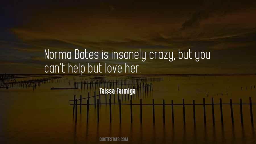 Quotes About Bates #77915
