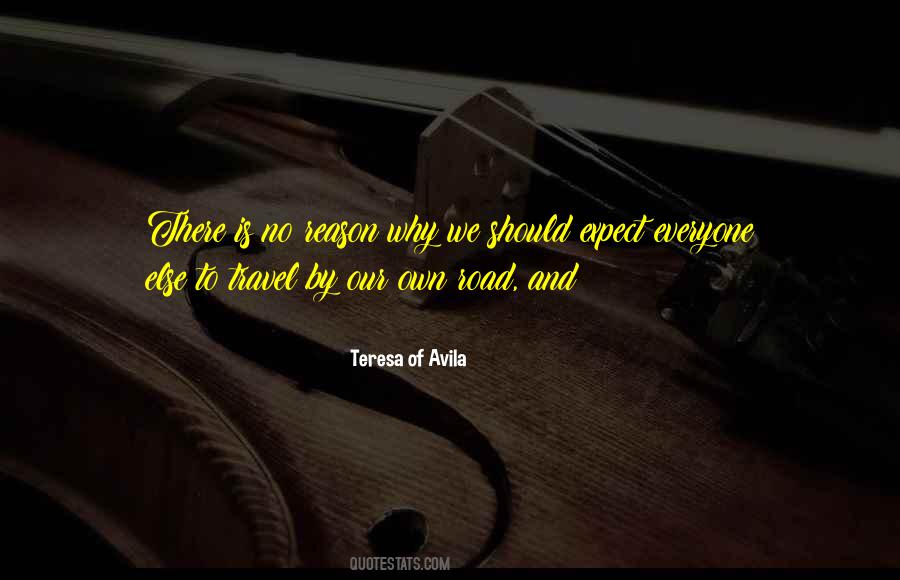 Teresa D'avila Quotes #187833